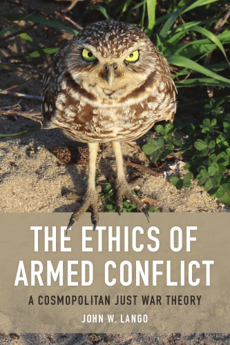 The Ethics of Armed Conflict